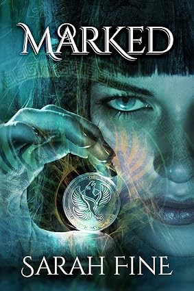Cover of Marked (Servants of Fate Book 1) by Sarah Fine