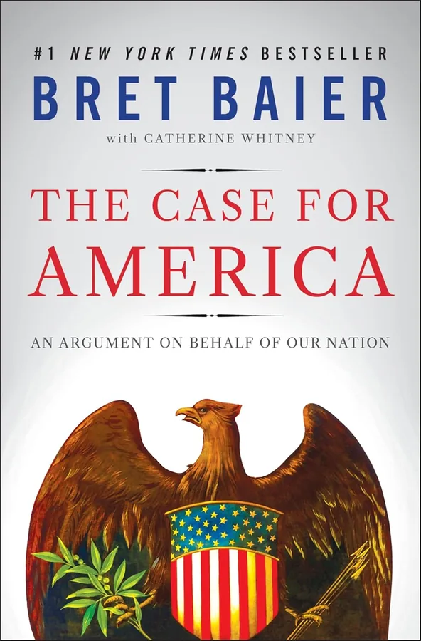 Cover of The Case for America by Bret Baier