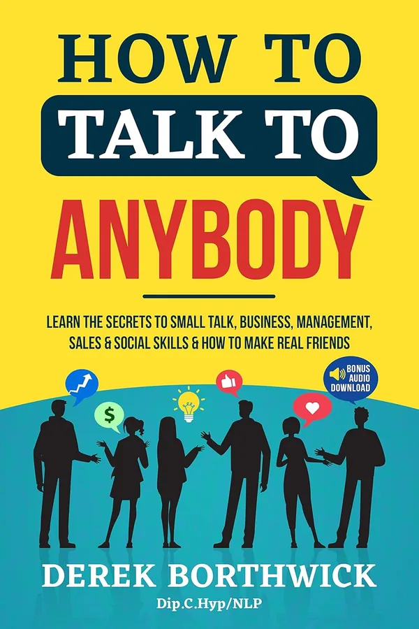 Cover of How to Talk to Anybody by Derek Borthwick